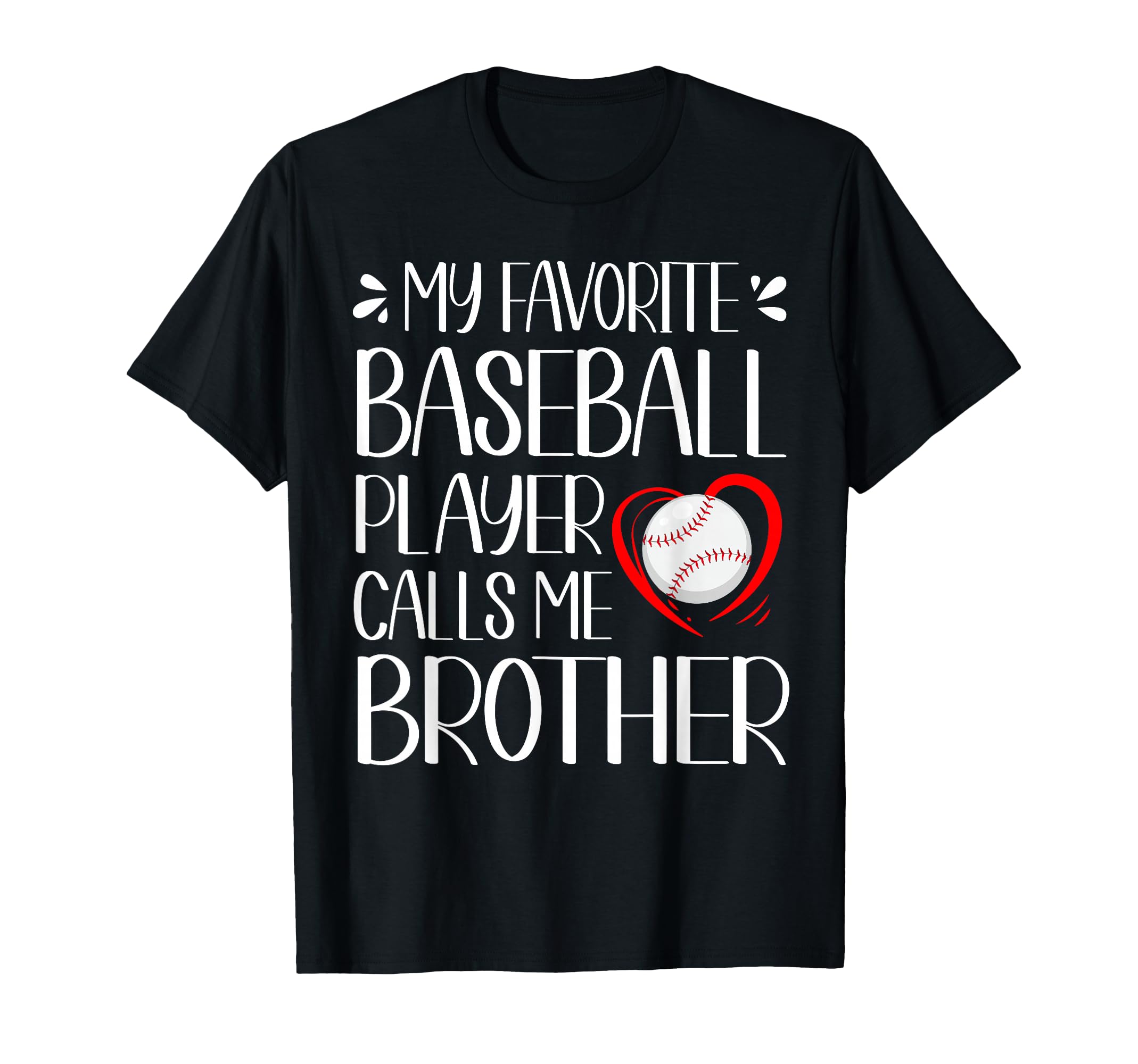 My Favorite Baseball Player Calls Me T-Shirt - Aesthetic Graphic Unisex - T-Shirt, Sweatshirt, Hoodie