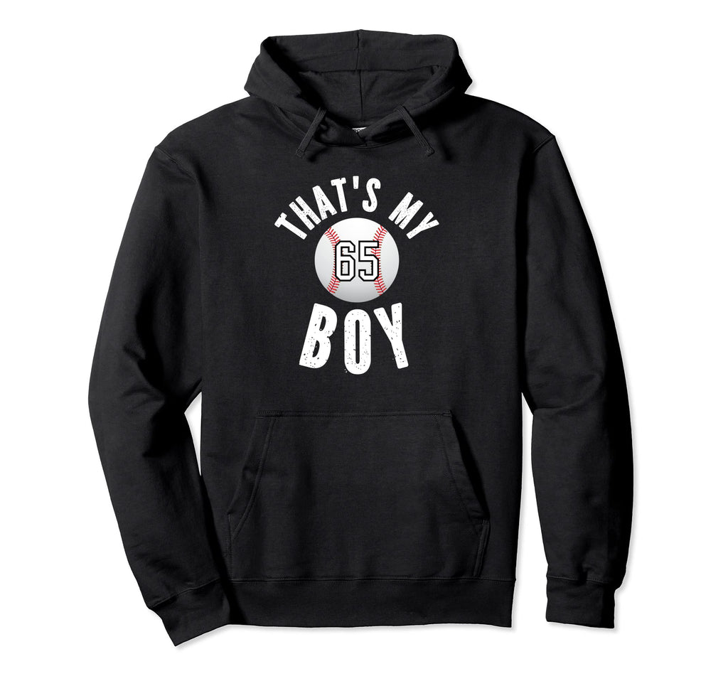 Thats My Baseball Jersey Number 65 Mom Hoodie - Trendy Graphic for Adults - T-Shirt, Sweatshirt, Hoodie
