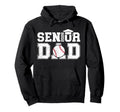 Baseball Senior Dad Senior Baseball Hoodie - Aesthetic Graphic for Adults - T-Shirt, Sweatshirt, Hoodie