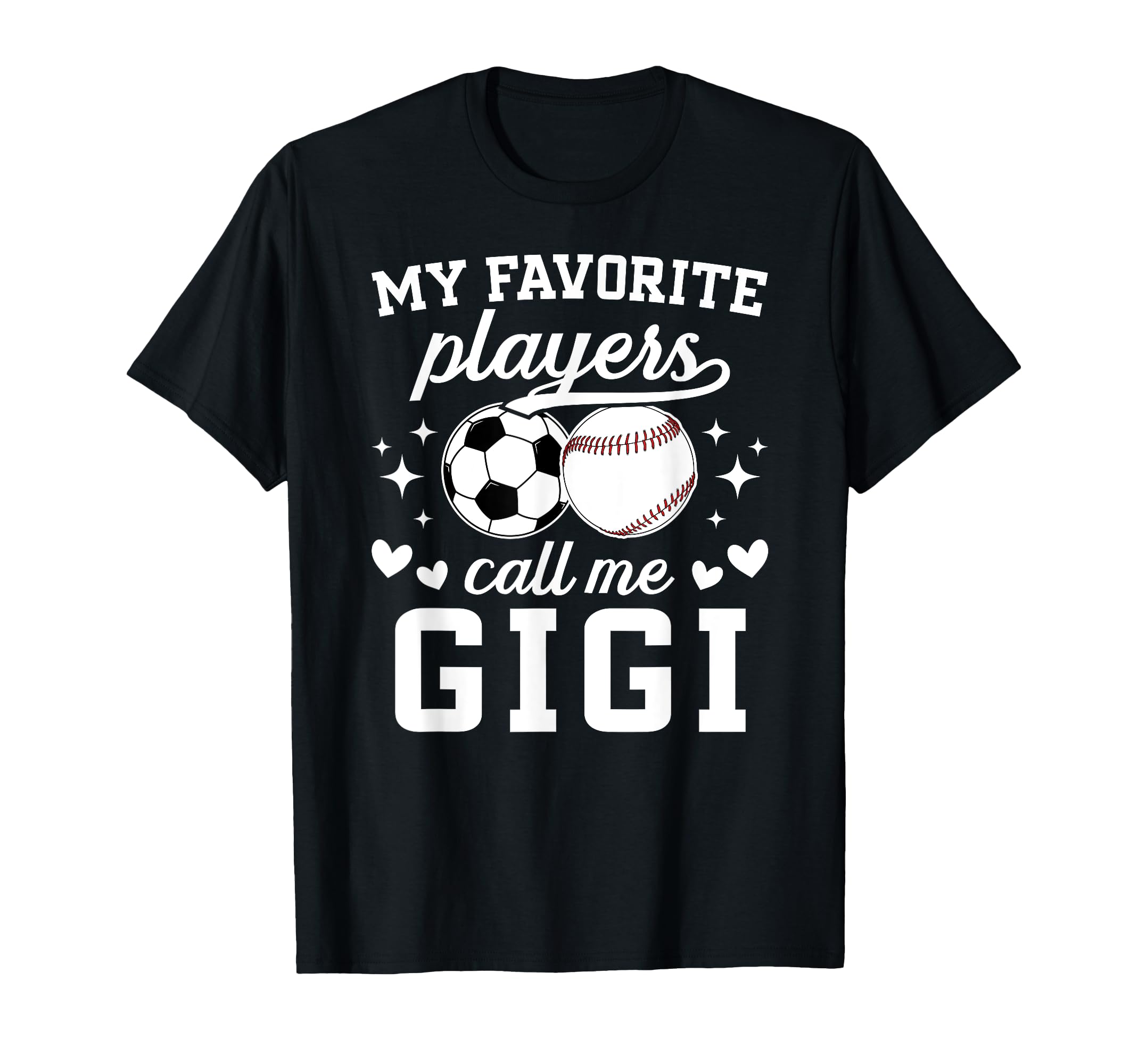 My Favorite Players Call Me Gigi T-Shirt - Streetwear Style Men Women - T-Shirt, Sweatshirt, Hoodie