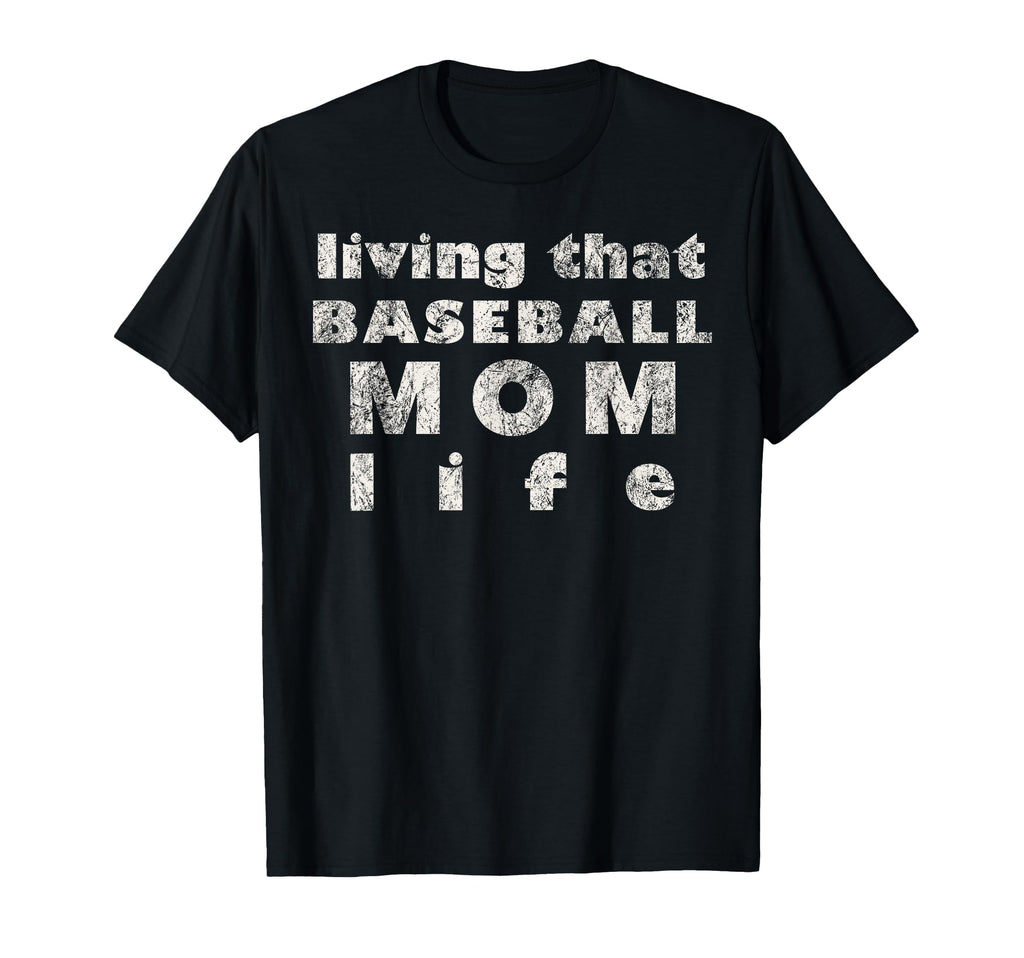 Living That Baseball Mom Life Baseball T-Shirt - Graphic Print for Adults - T-Shirt, Sweatshirt, Hoodie