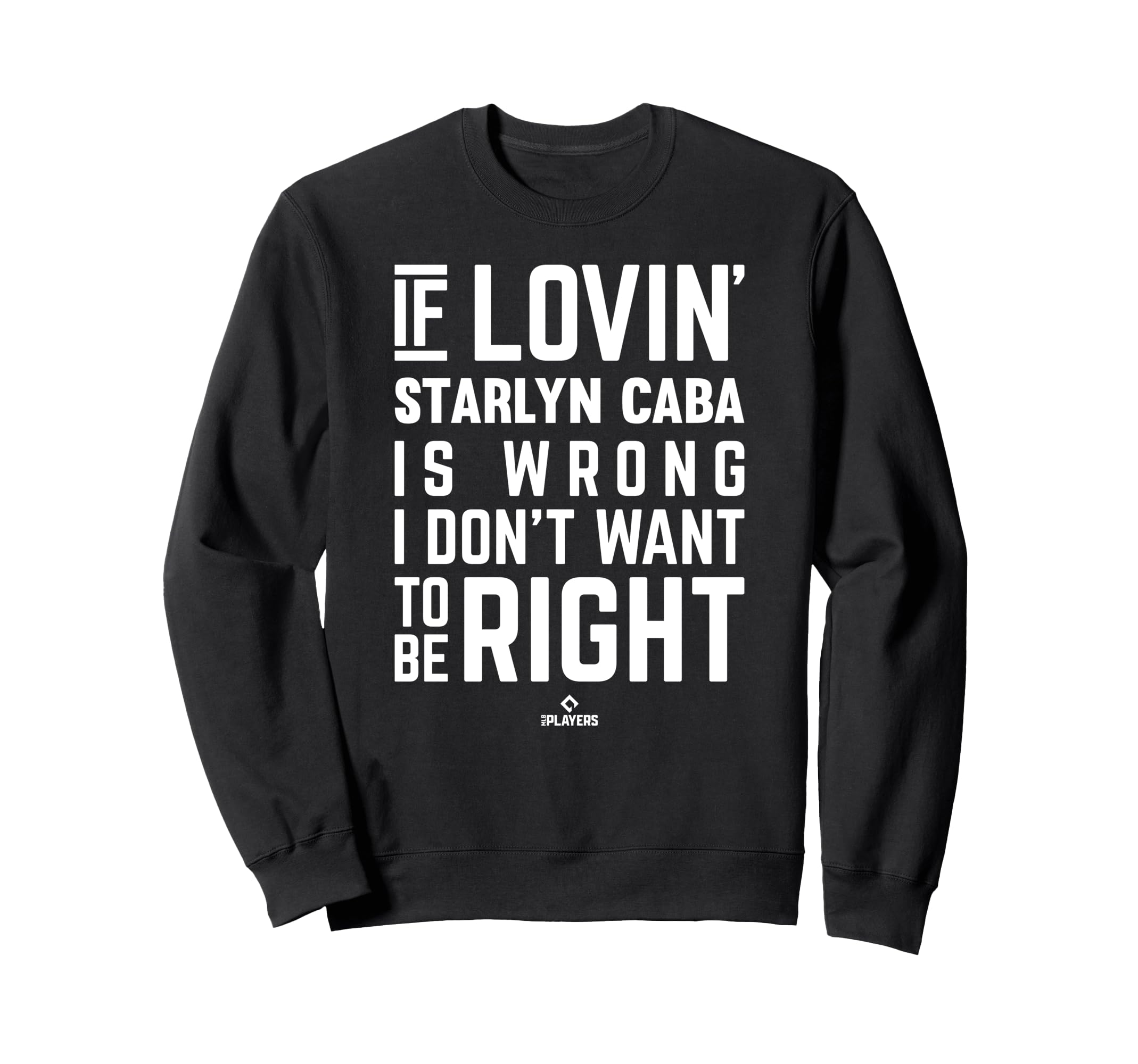 If Loving Starlyn Caba Prospect Sweatshirt - Custom Art Print for Adults - T-Shirt, Sweatshirt, Hoodie