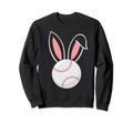 Easter Baseball Bunny Ears Funny Sweatshirt - Aesthetic Graphic Men Women - T-Shirt, Sweatshirt, Hoodie