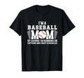 Im Baseball Mom Baseball Player Mama T-Shirt - Casual Everyday Wear Unisex - T-Shirt, Sweatshirt, Hoodie