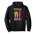 Softball Dad Like Baseball Dad Bigger Hoodie - Streetwear Style Men Women - T-Shirt, Sweatshirt, Hoodie