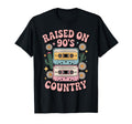 Raised 90S Country Music Lovers T-Shirt - Aesthetic Graphic for Adults - T-Shirt, Sweatshirt, Hoodie