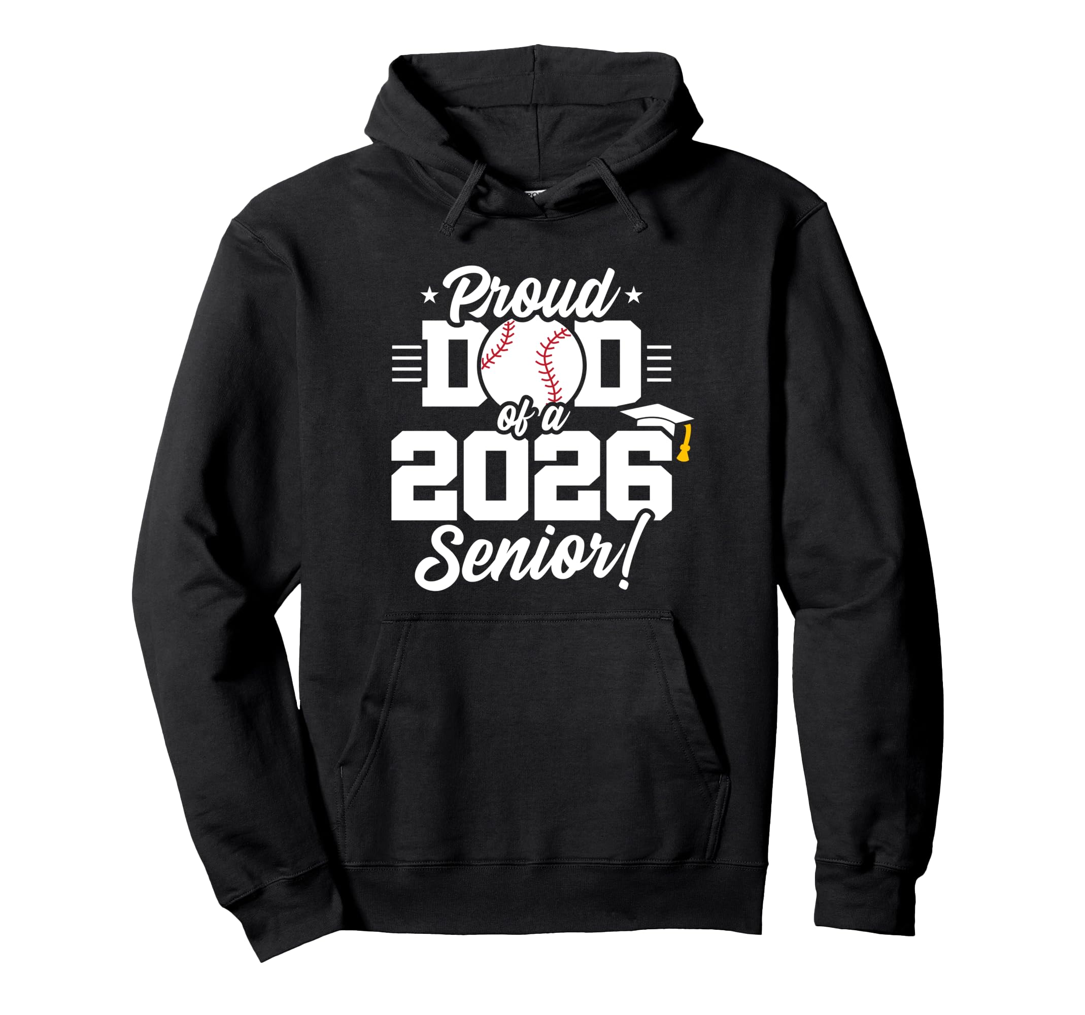Class 2026 Senior Year Baseball Dad Senior Hoodie - Unique Graphic Unisex - T-Shirt, Sweatshirt, Hoodie