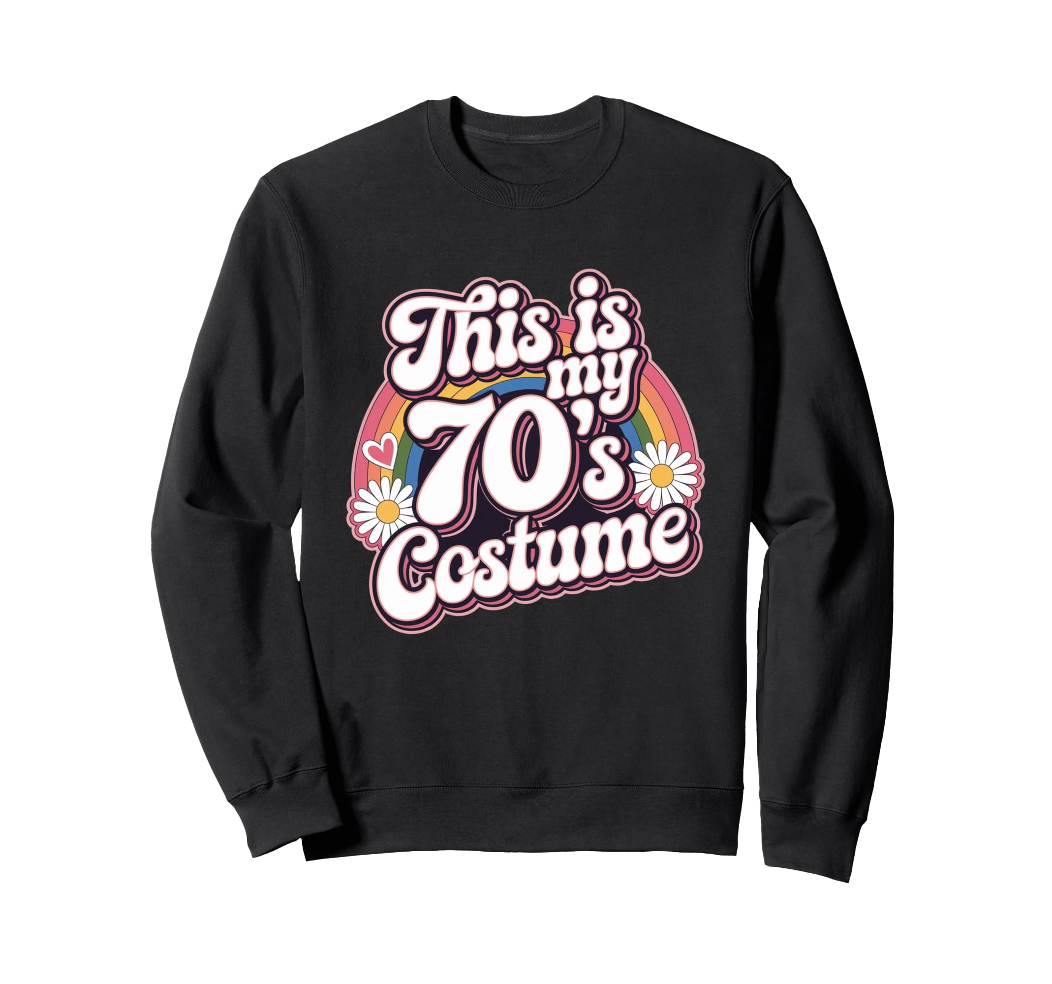 This Is My 70S Costume Groovy Sweatshirt - Trendy Graphic for Adults - T-Shirt, Sweatshirt, Hoodie