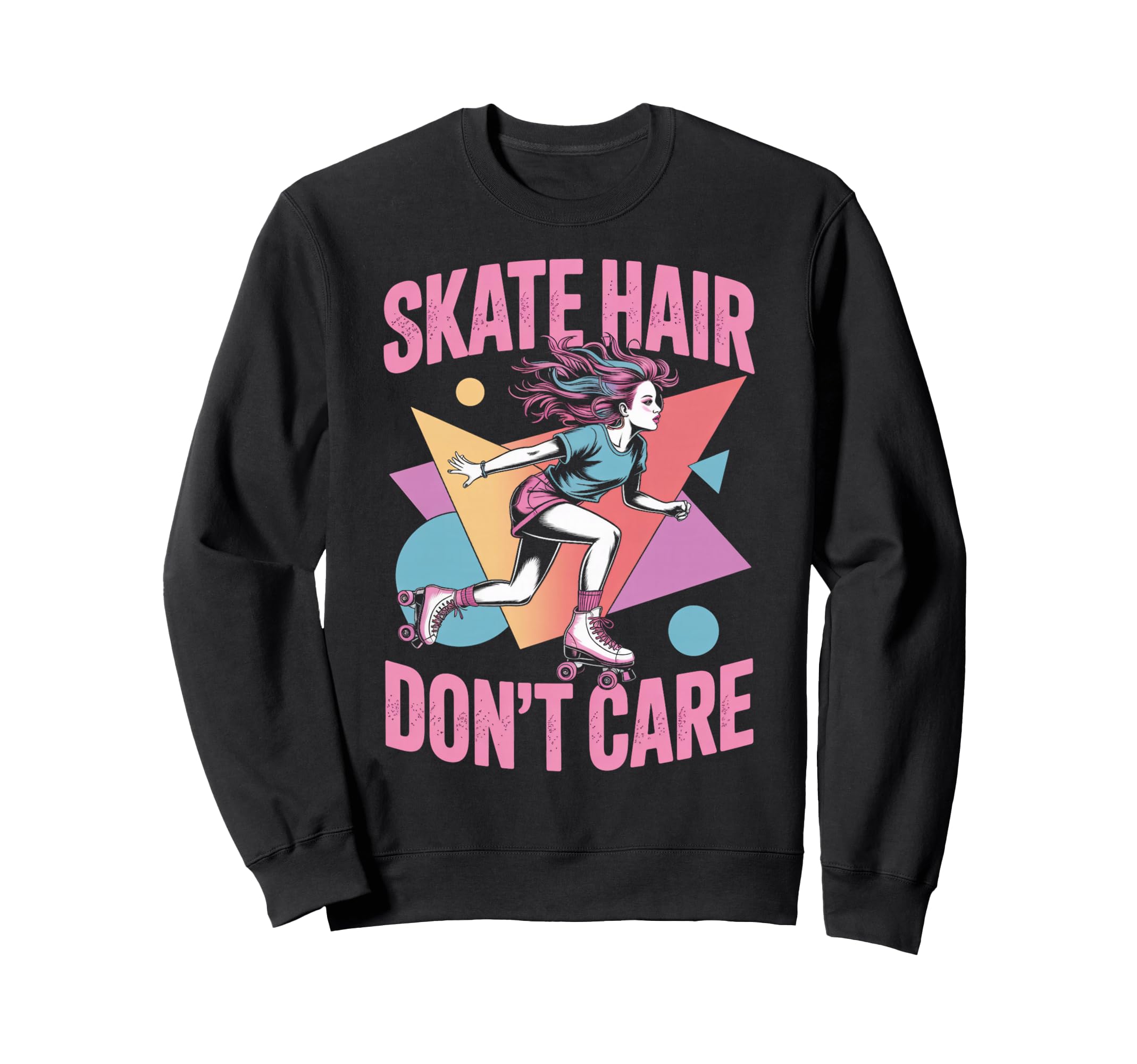 Skate Hair Roller Skate Roller Sweatshirt - Minimalist Print Men Women - T-Shirt, Sweatshirt, Hoodie