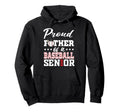 Proud Father Baseball Senior 2026 Hoodie - Trendy Graphic Unisex - T-Shirt, Sweatshirt, Hoodie