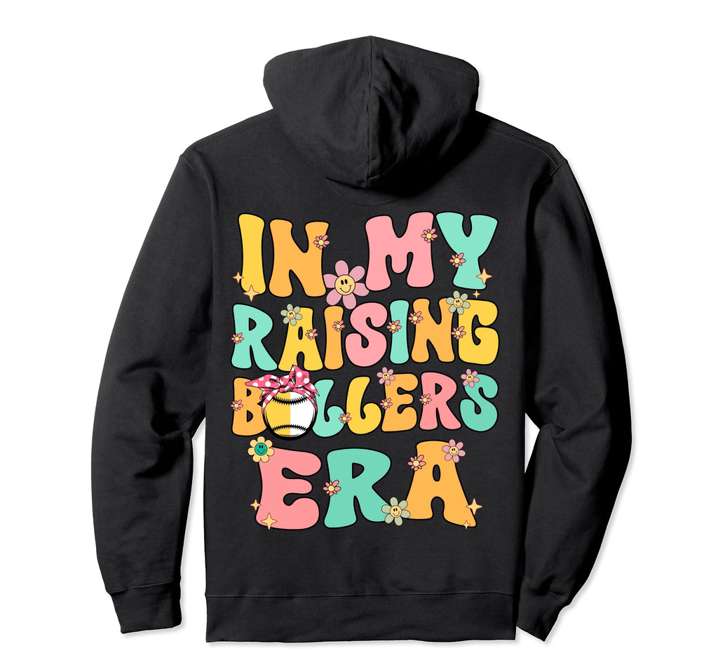 My Raising Baller Era Baseball Hoodie - Casual Everyday Wear Unisex - T-Shirt, Sweatshirt, Hoodie