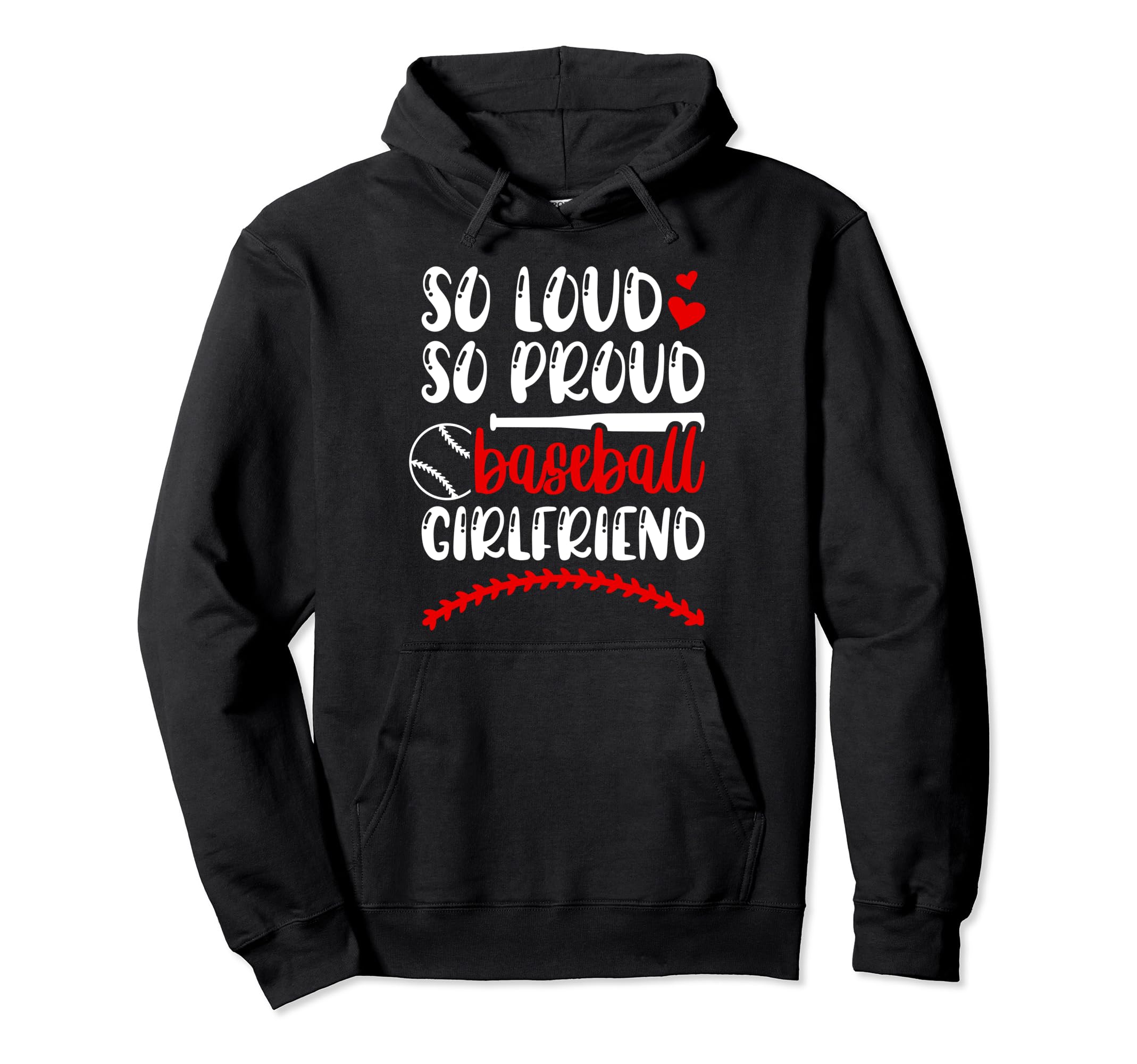 So Loud Baseball Girlfriend Baseball Hoodie - Casual Everyday Wear Unisex - T-Shirt, Sweatshirt, Hoodie