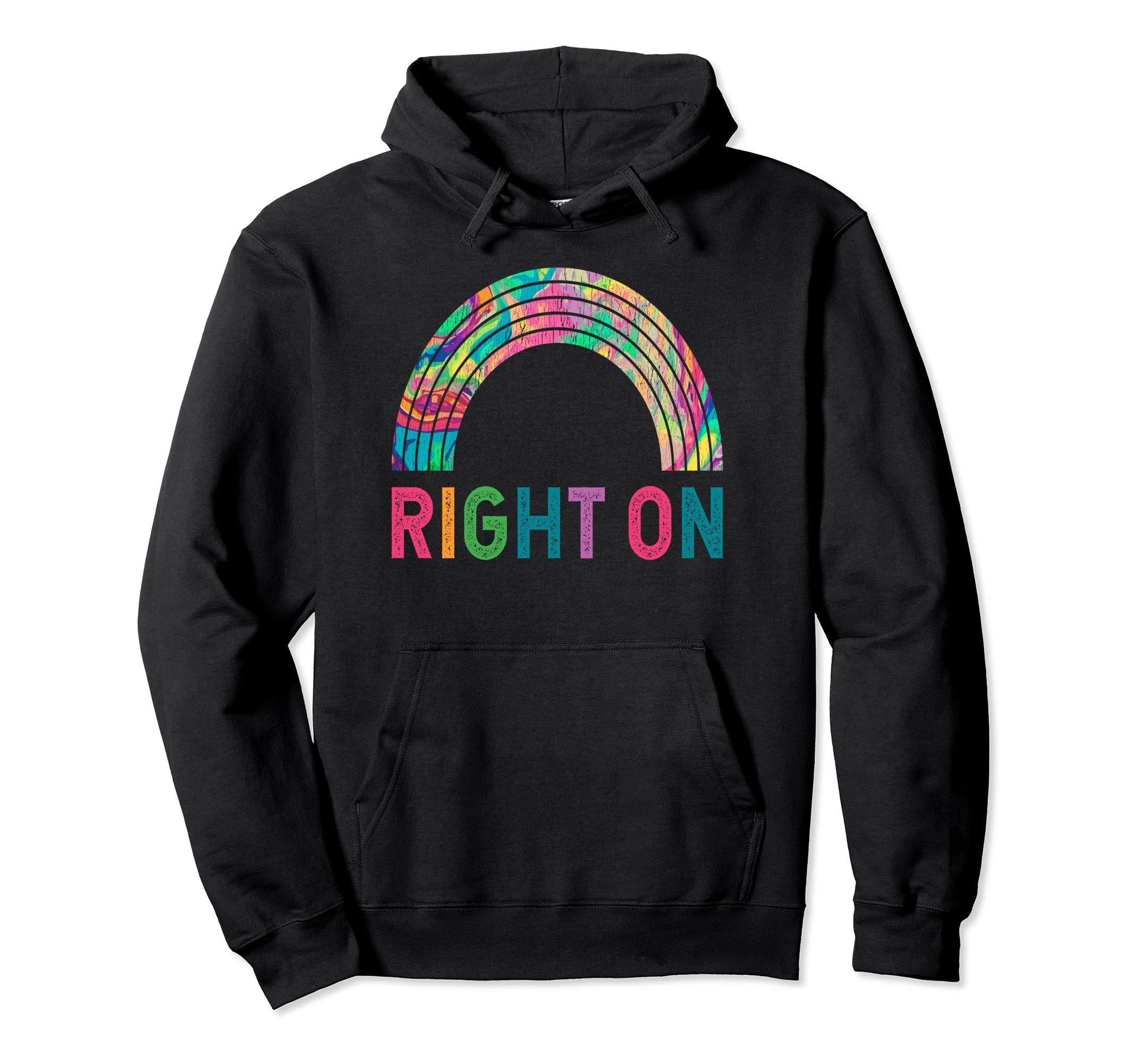 Right Boho Rainbow Psychedelic 60S Hippie Hoodie - Custom Art Print Unisex - T-Shirt, Sweatshirt, Hoodie