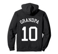 Grandpa Team 10 Football Papa Soccer Hoodie - Fun Novelty Design Unisex - T-Shirt, Sweatshirt, Hoodie