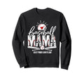 Baseball Mama Crazy Proud Always Sweatshirt - Aesthetic Graphic Unisex - T-Shirt, Sweatshirt, Hoodie