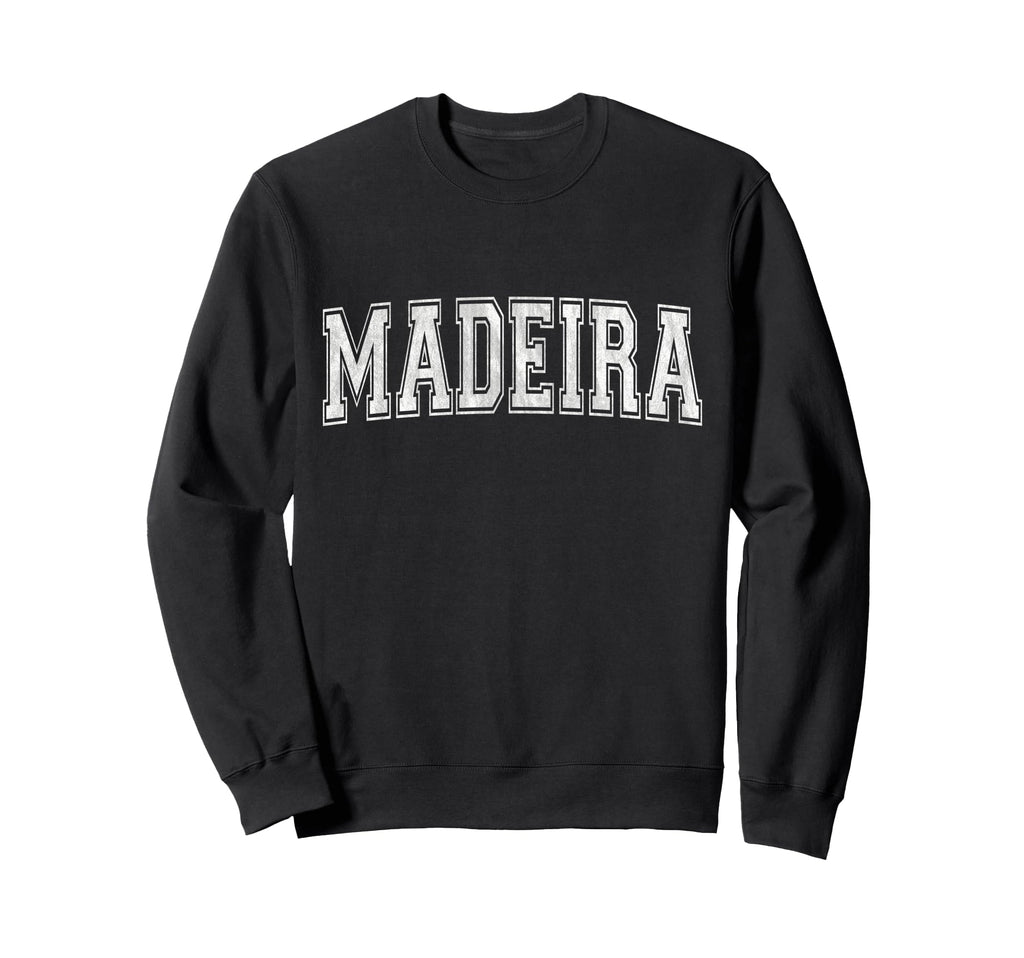Madeira Portugal Varsity Sweatshirt - Casual Everyday Wear Unisex - T-Shirt, Sweatshirt, Hoodie