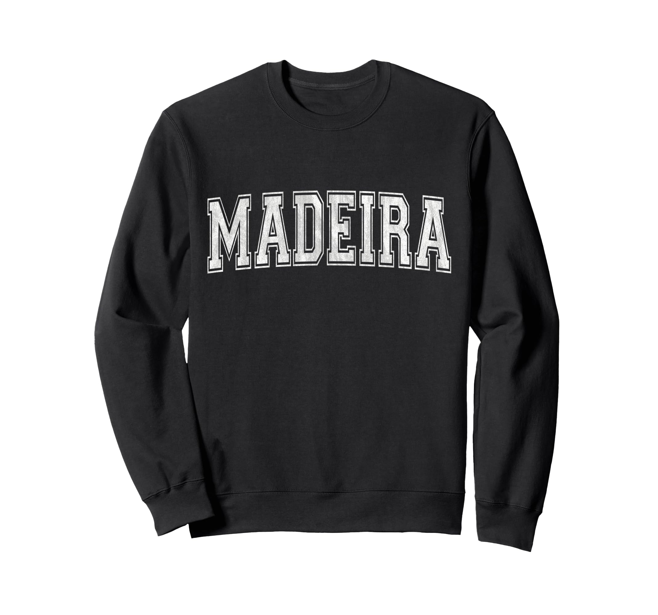 Madeira Portugal Varsity Sweatshirt - Casual Everyday Wear Unisex - T-Shirt, Sweatshirt, Hoodie