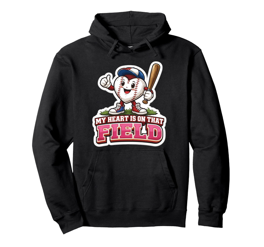 My Heart Is That Field Baseball Mom Hoodie - Fun Novelty Design for Adults - T-Shirt, Sweatshirt, Hoodie