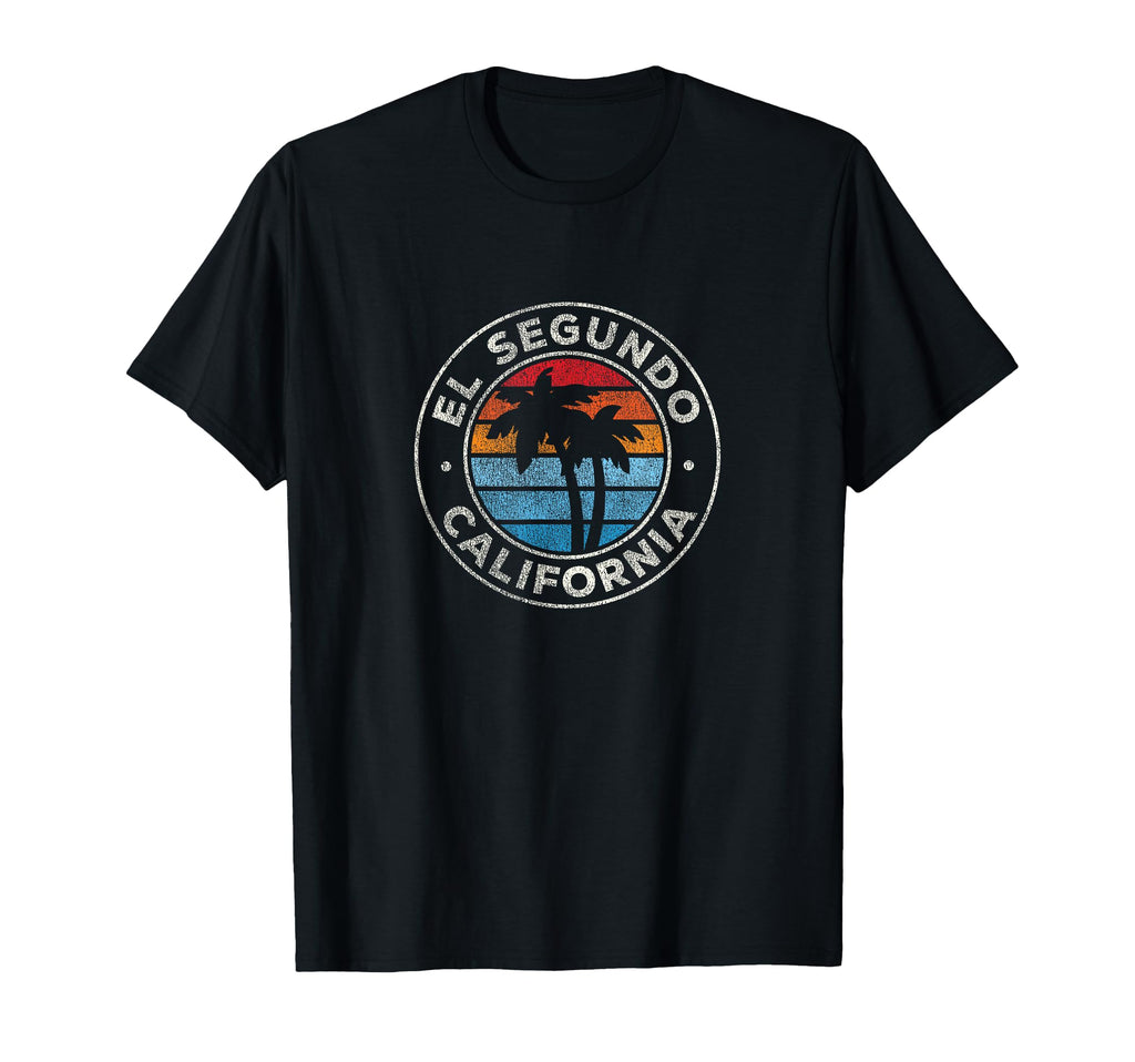 El Segundo California Ca 70S T-Shirt - Unique Graphic Unisex - T-Shirt, Sweatshirt, Hoodie