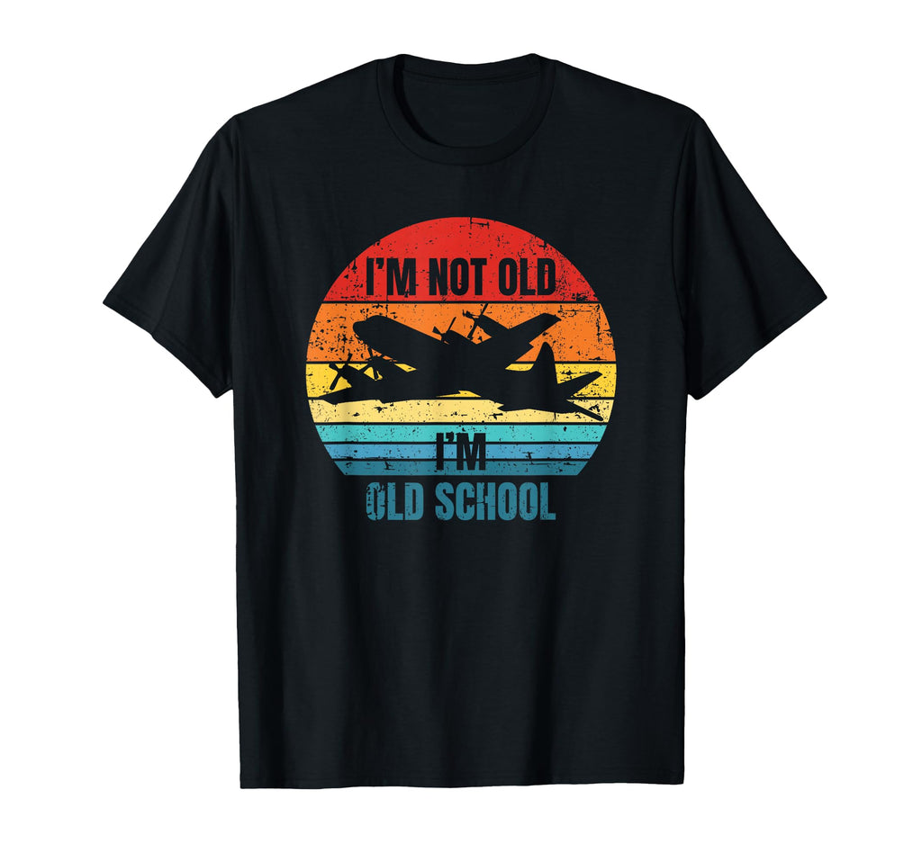 Im Not Old P 3 Patrol Airplane Sunset T-Shirt - Graphic Print Unisex - T-Shirt, Sweatshirt, Hoodie