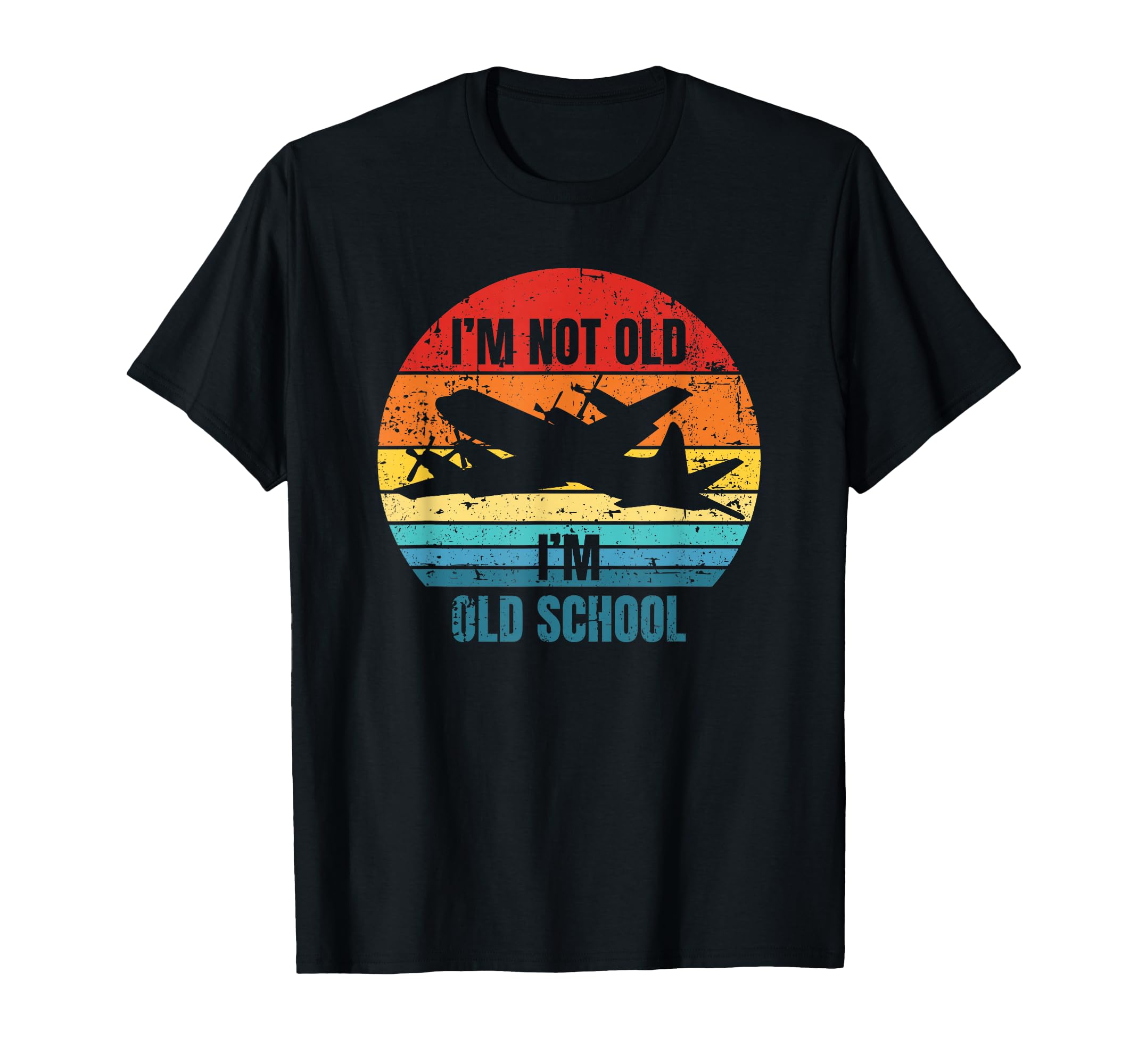 Im Not Old P 3 Patrol Airplane Sunset T-Shirt - Graphic Print Unisex - T-Shirt, Sweatshirt, Hoodie