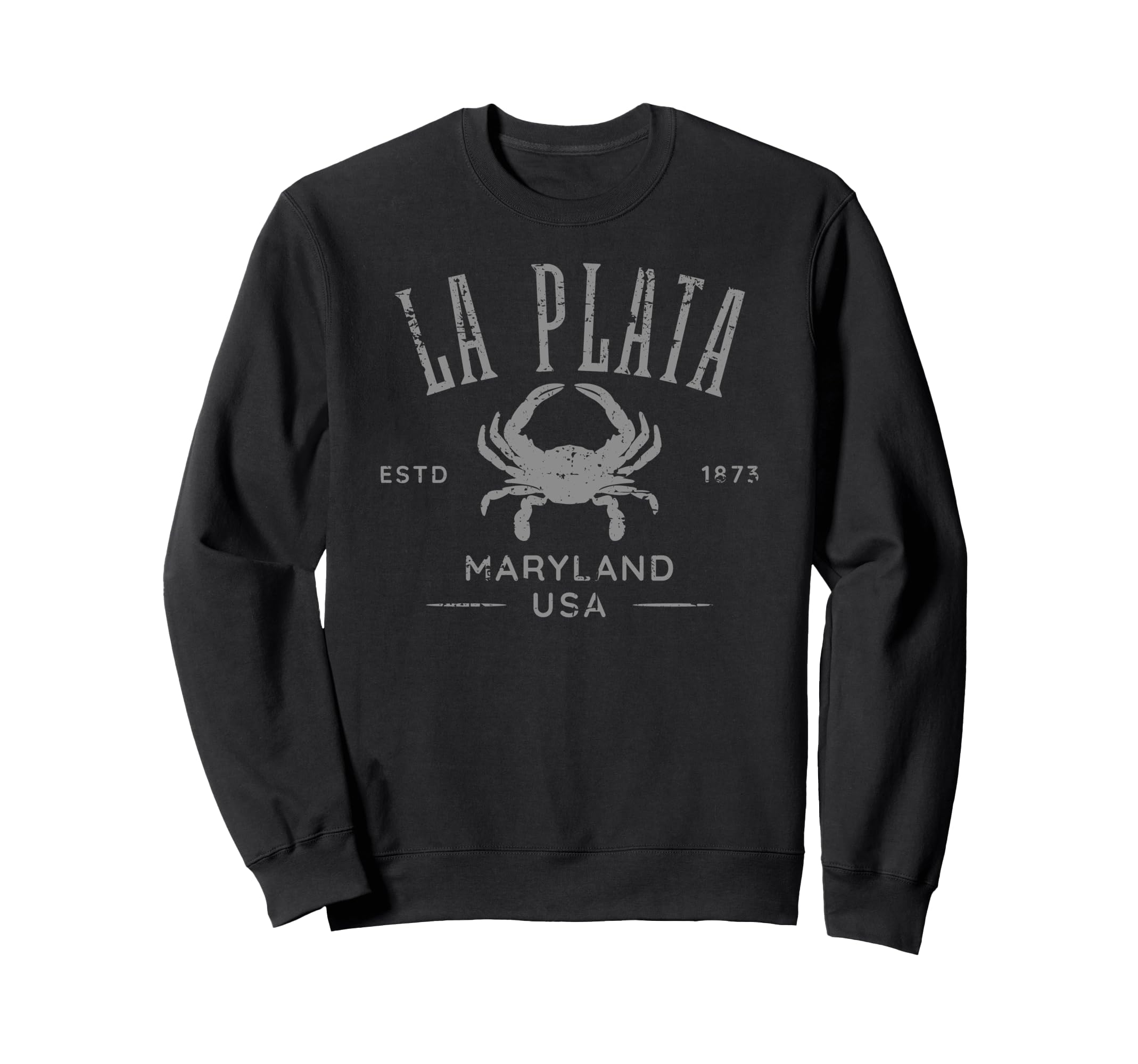 La Plata Maryland Crab Distressed Sweatshirt - Aesthetic Graphic Unisex - T-Shirt, Sweatshirt, Hoodie