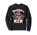 Womens Baseball Mom Dog Mothers My Sweatshirt - Unique Graphic Unisex - T-Shirt, Sweatshirt, Hoodie