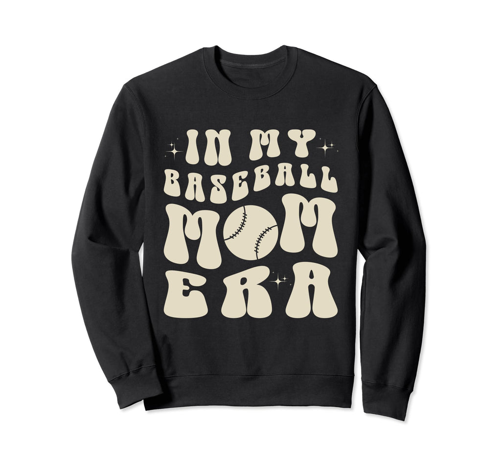 Groovy My Baseball Mom Era T-Shirt - Streetwear Style Men Women - T-Shirt, Sweatshirt, Hoodie