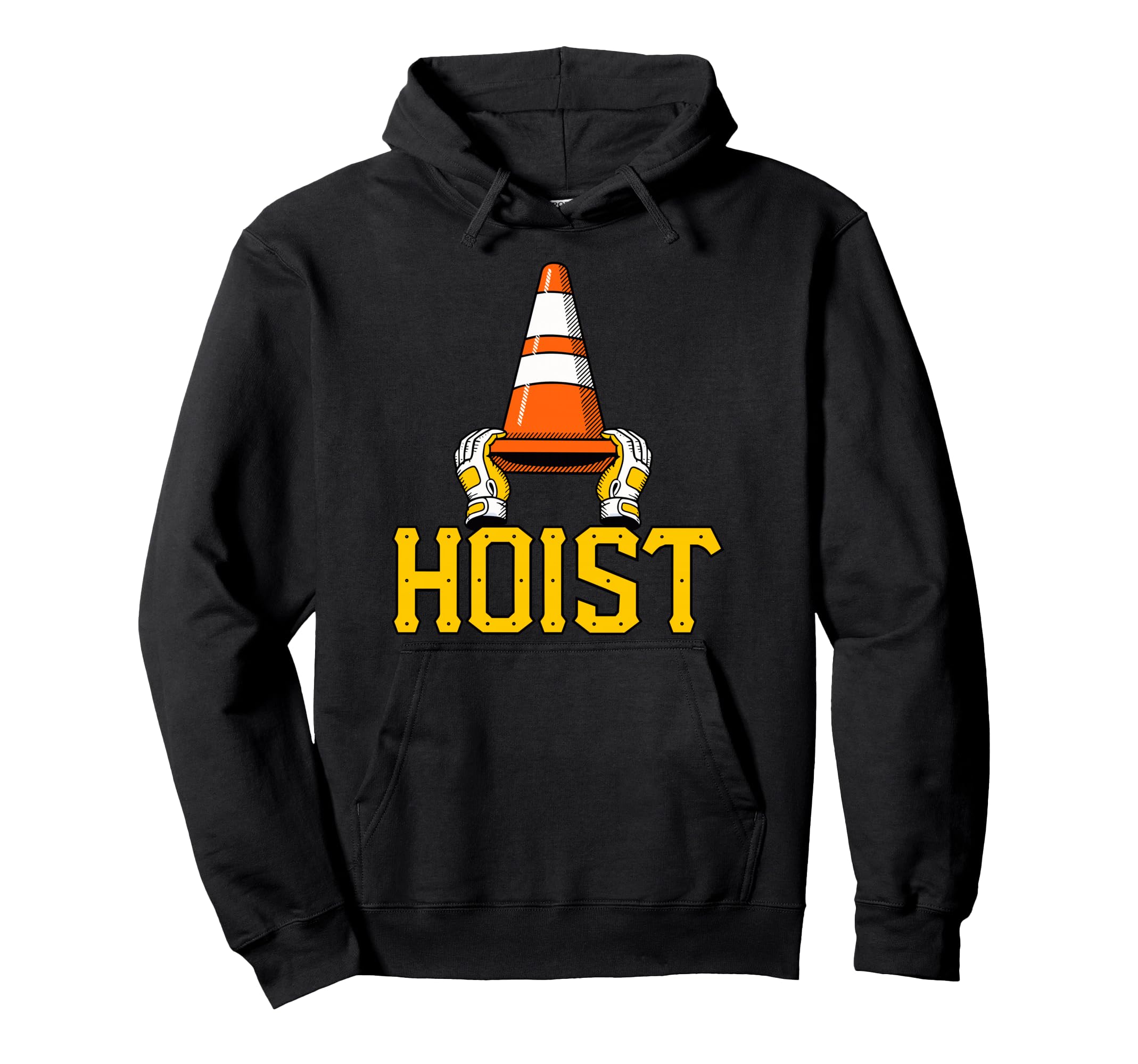 Hoist Traffic Cone Pirates Baseball Meme Hoodie - Streetwear Style Unisex - T-Shirt, Sweatshirt, Hoodie