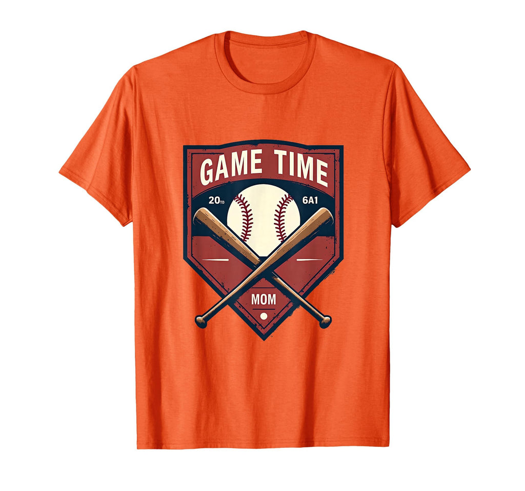 Game Time Mom Baseball Fan T-Shirt - Casual Everyday Wear Men Women - T-Shirt, Sweatshirt, Hoodie