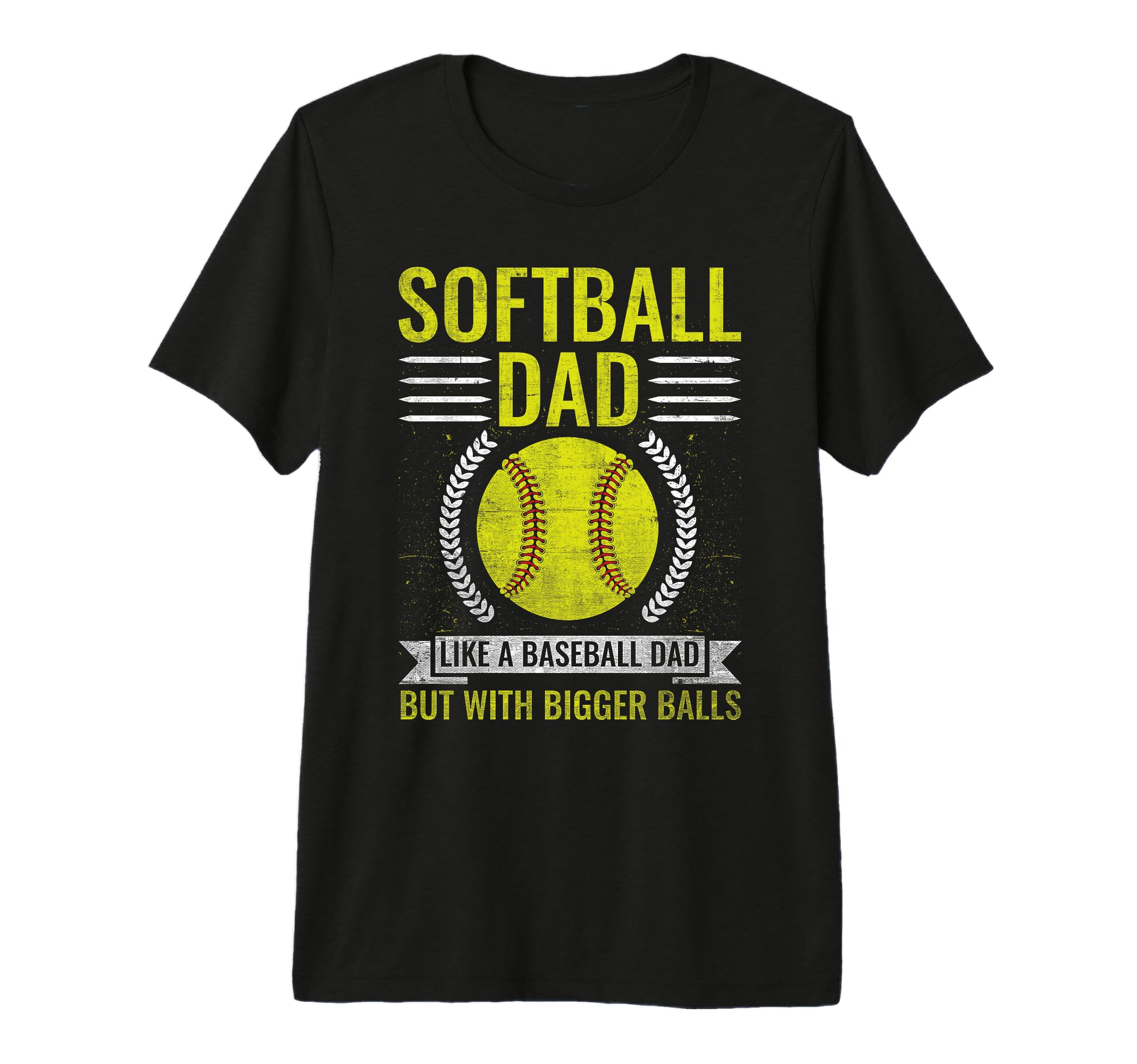 Mens Softball Dad Like Baseball Dad Bigger T-Shirt - Unique Graphic Unisex - T-Shirt, Sweatshirt, Hoodie