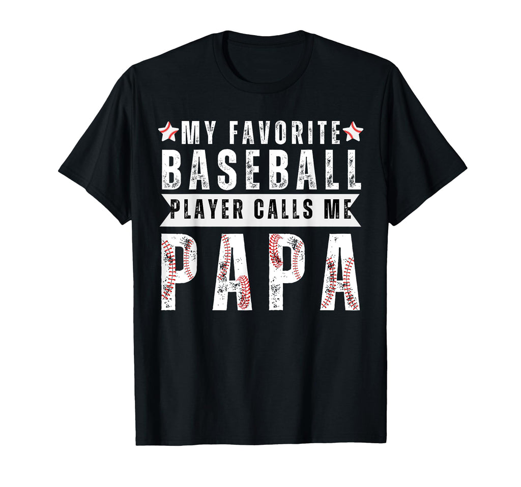 My Favorite Baseball Player Calls Me T-Shirt - Novelty Apparel for Adults - T-Shirt, Sweatshirt, Hoodie