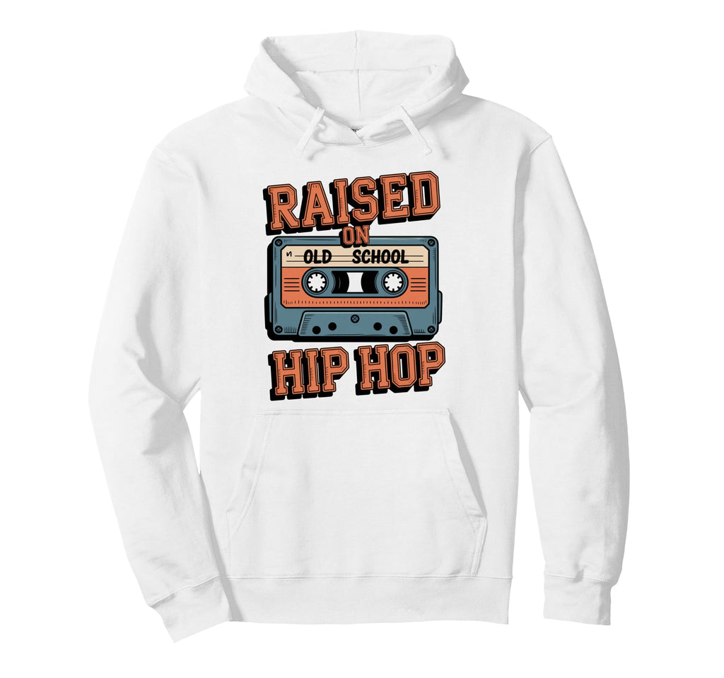 Raised Old School Hip Hop Cassette Hoodie - Streetwear Style for Adults - T-Shirt, Sweatshirt, Hoodie