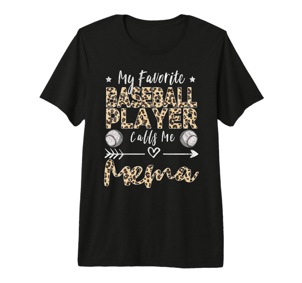 My Favorite Baseball Player Calls Me T-Shirt - Graphic Print for Adults - T-Shirt, Sweatshirt, Hoodie