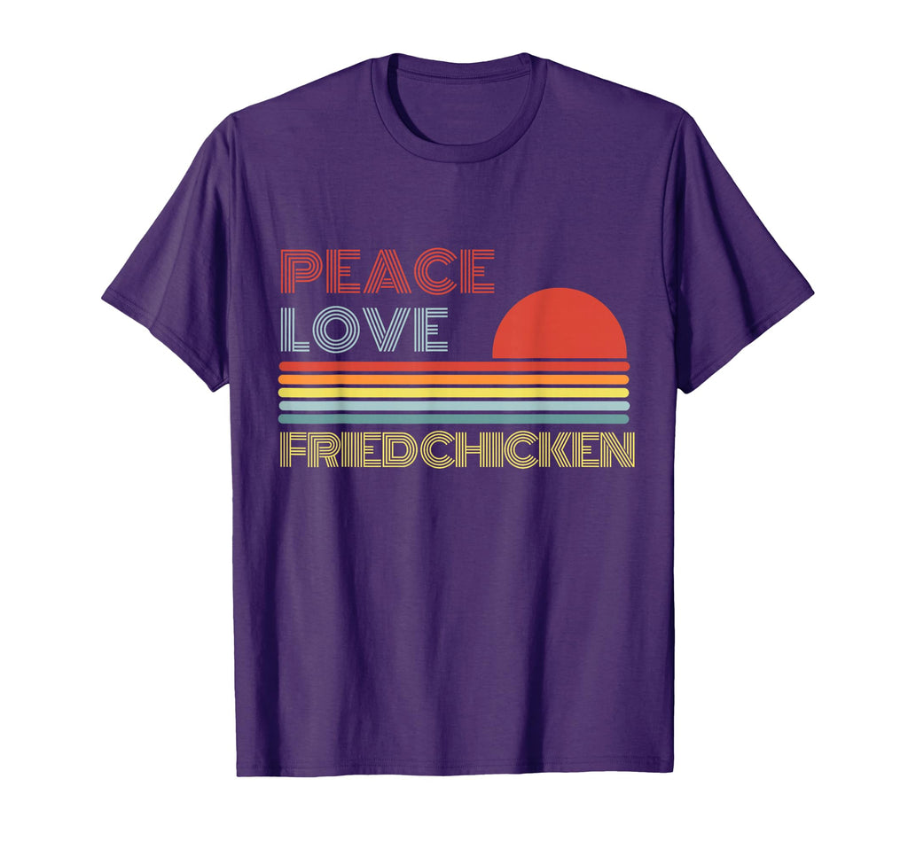 Peace Love Fried Chicken T-Shirt - Novelty Apparel Men Women - T-Shirt, Sweatshirt, Hoodie