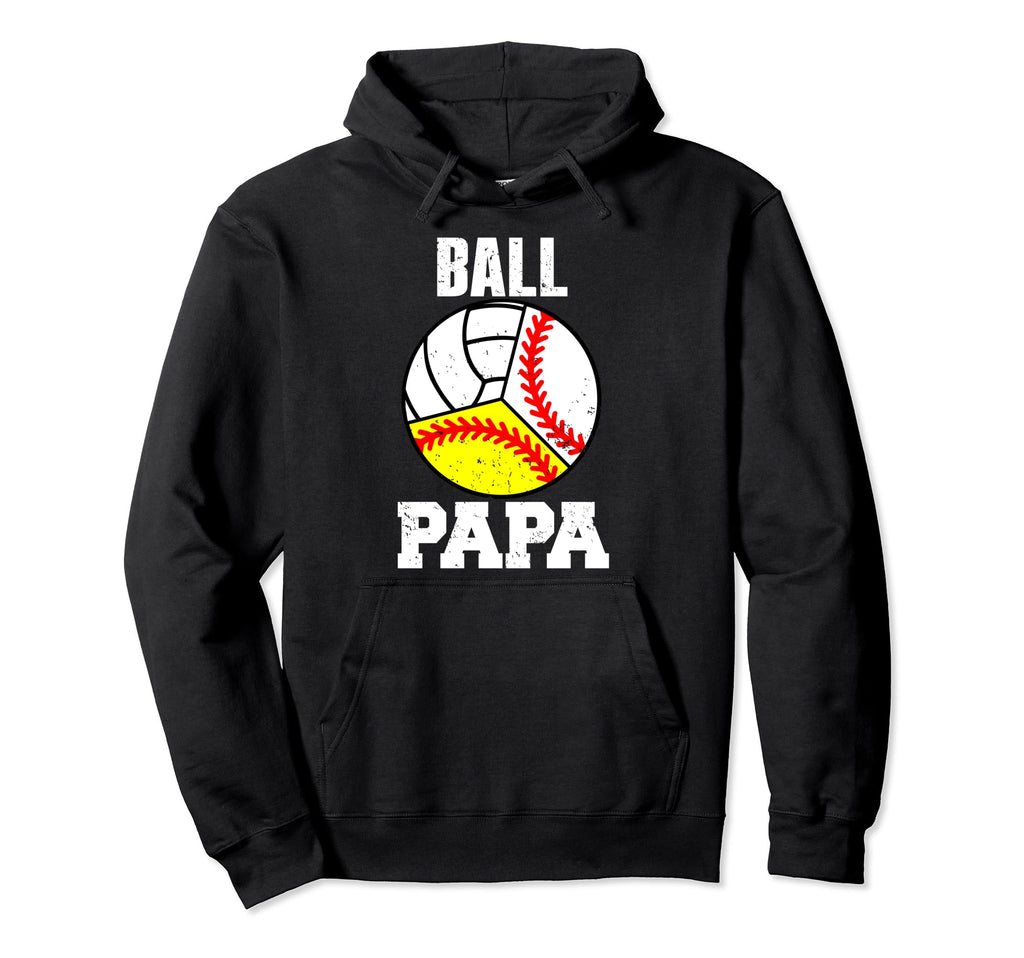 Ball Papa Funny Baseball Softball Hoodie - Minimalist Print Men Women - T-Shirt, Sweatshirt, Hoodie