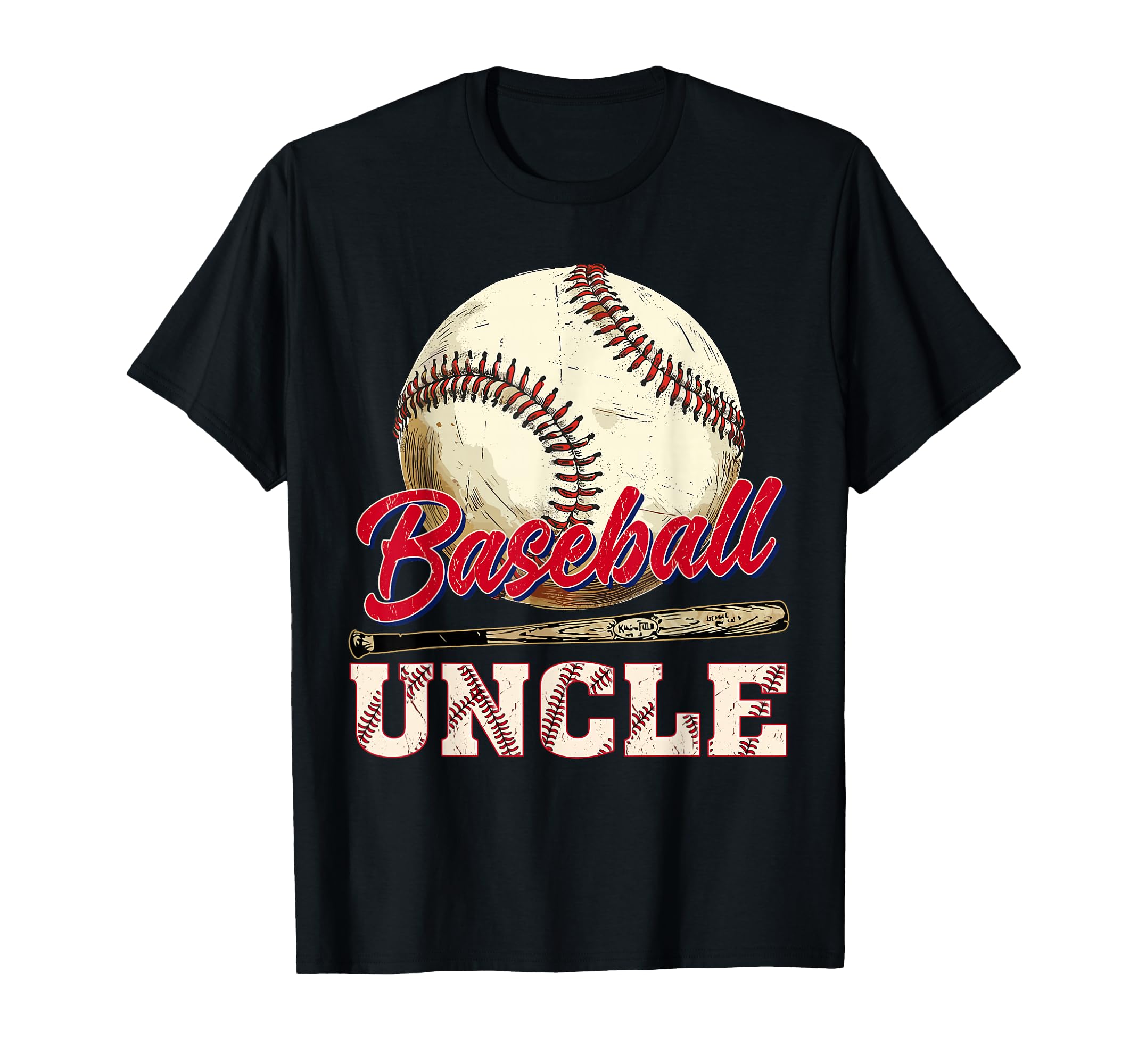 Uncle Baseball Uncle T-Shirt - Casual Everyday Wear Unisex - T-Shirt, Sweatshirt, Hoodie