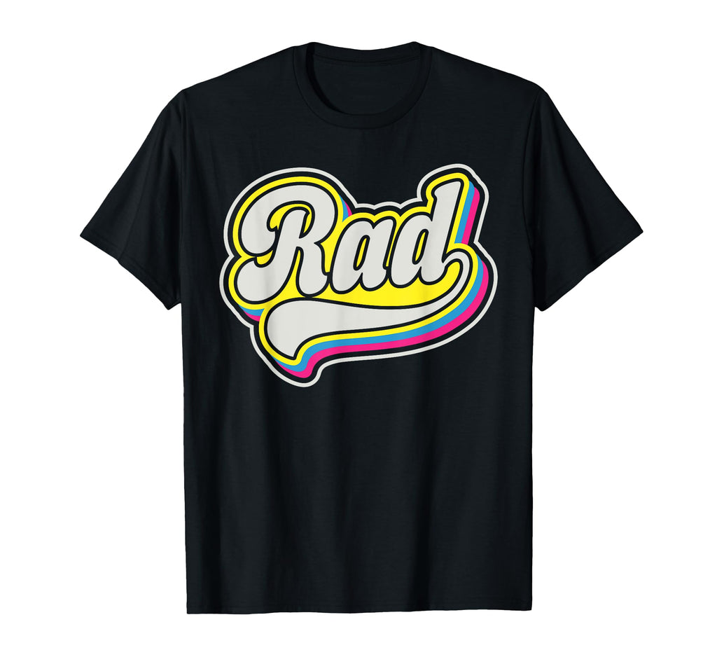 Rad 80S 1980S Eighties Costume Party T-Shirt - Graphic Print for Adults - T-Shirt, Sweatshirt, Hoodie