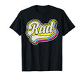 Rad 80S 1980S Eighties Costume Party T-Shirt - Graphic Print for Adults - T-Shirt, Sweatshirt, Hoodie