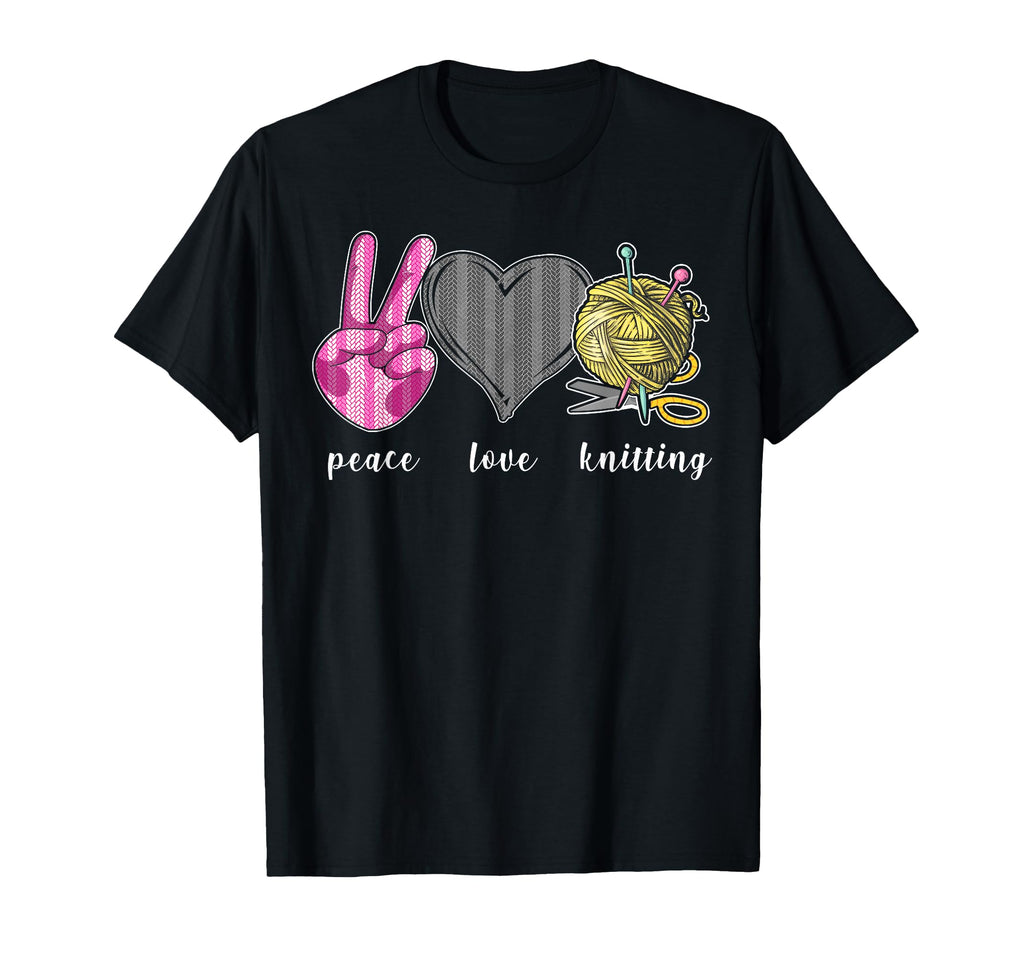 Knitting Knitter Peace Love Knitting T-Shirt - Minimalist Print Men Women - T-Shirt, Sweatshirt, Hoodie