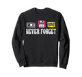 Never Forget Cassette Tape Sweatshirt - Aesthetic Graphic for Adults - T-Shirt, Sweatshirt, Hoodie