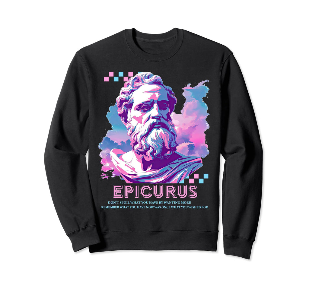 Stoic Philosopher Epicurus Y2K Sweatshirt - Trendy Graphic Unisex - T-Shirt, Sweatshirt, Hoodie