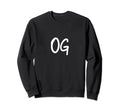 Og Original Gangster Old School Sweatshirt - Custom Art Print Men Women - T-Shirt, Sweatshirt, Hoodie