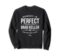Nobody Is Mlbpa Brad Keller Sweatshirt - Custom Art Print for Adults - T-Shirt, Sweatshirt, Hoodie