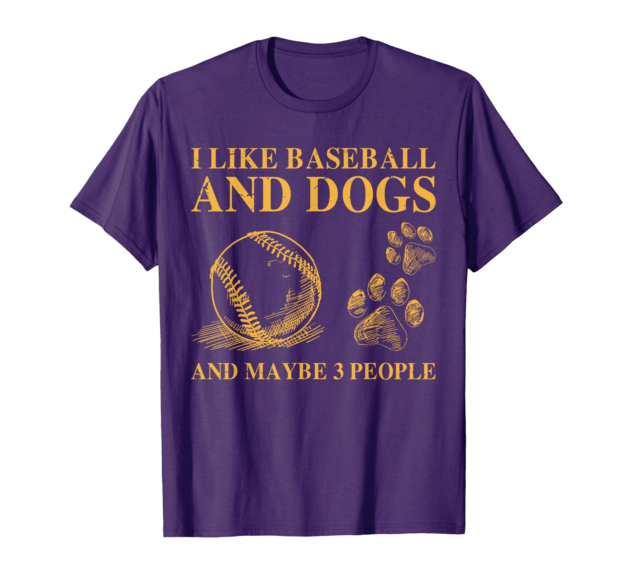 I Like Baseball And Dogs And Maybe 3 T-Shirt - Minimalist Print Unisex - T-Shirt, Sweatshirt, Hoodie
