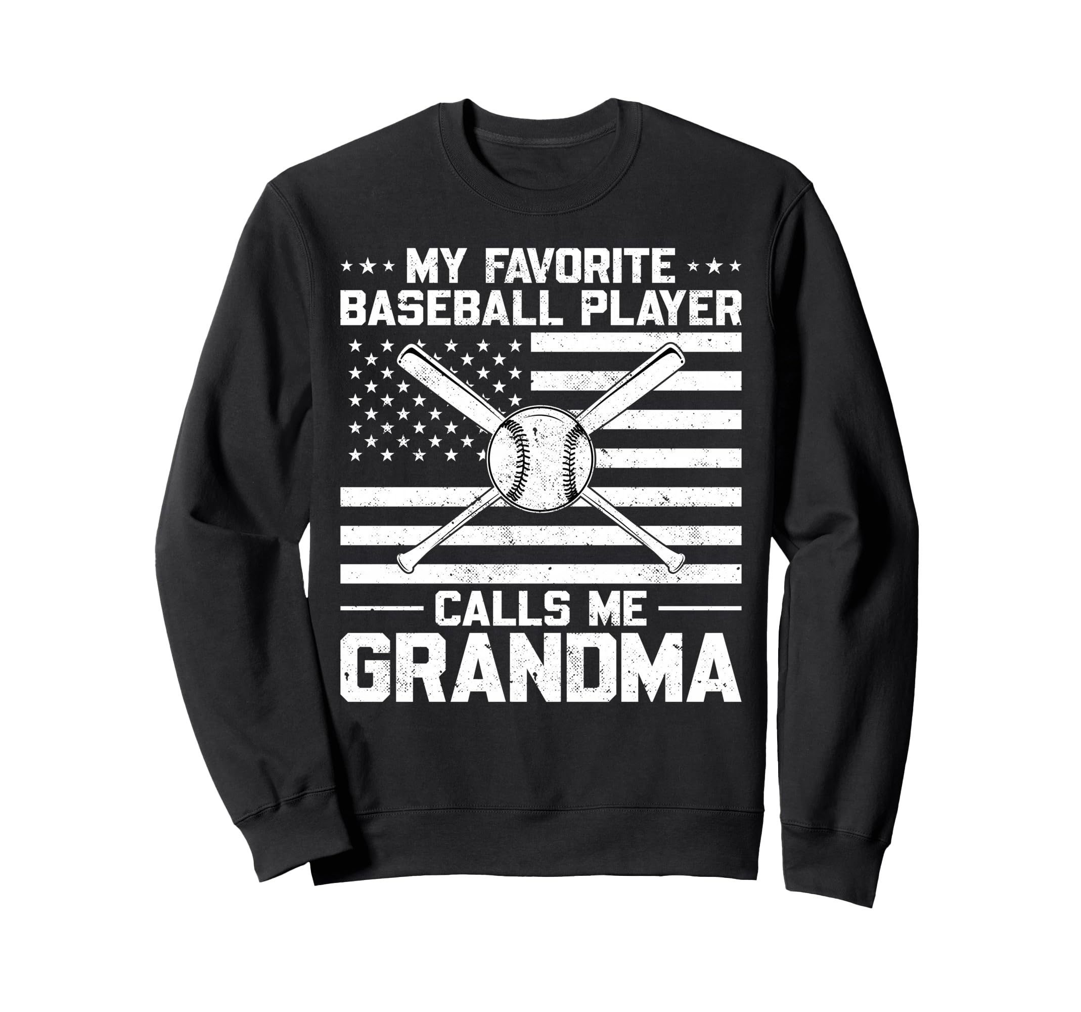 My Favorite Baseball Player Calls Me Sweatshirt - Graphic Print for Adults - T-Shirt, Sweatshirt, Hoodie