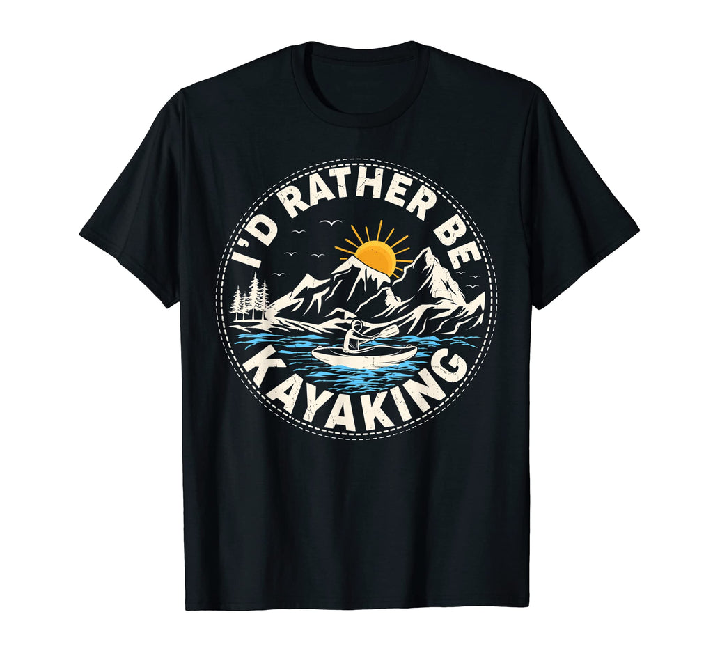 Sunset Funny Id Rather Be Kayaking T-Shirt - Fun Novelty Design Men Women - T-Shirt, Sweatshirt, Hoodie