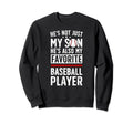 My Favorite Baseball Player Dad Sweatshirt - Trendy Graphic for Adults - T-Shirt, Sweatshirt, Hoodie