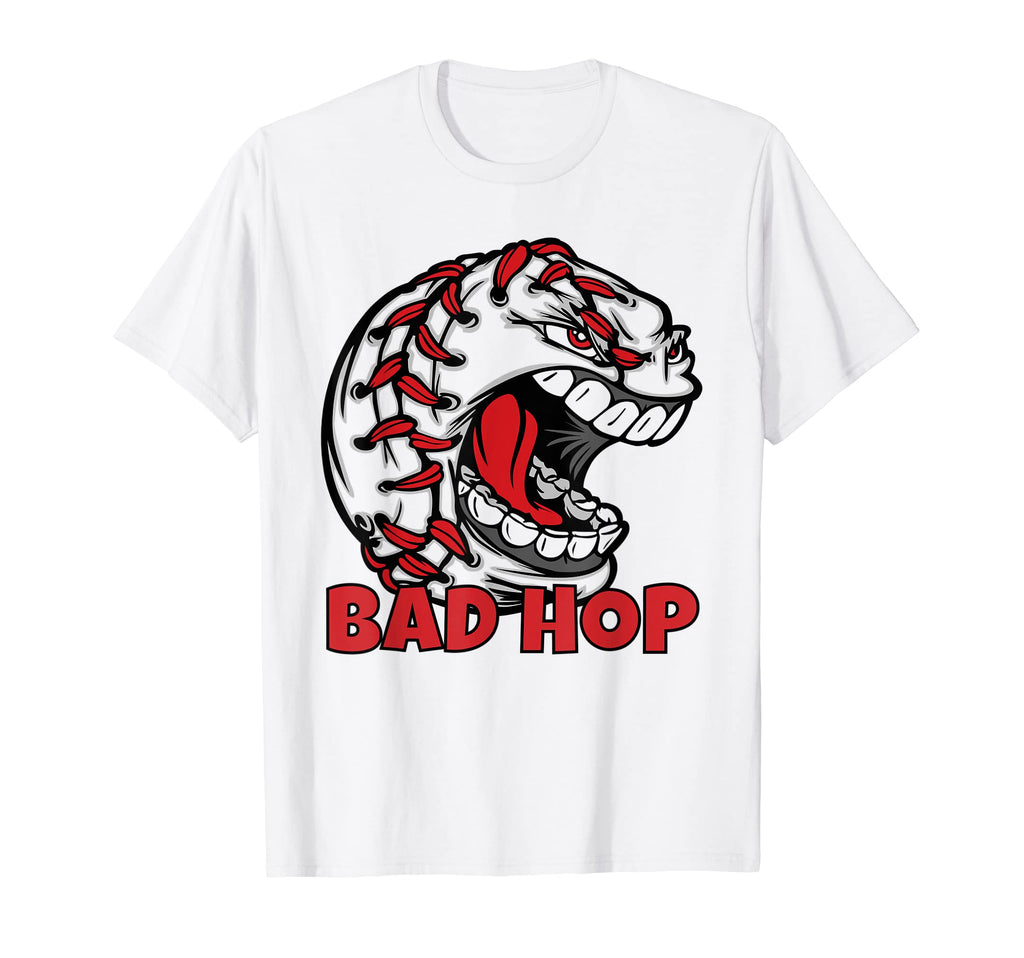Bad Hop Baseball Quotes Slang T-Shirt - Minimalist Print for Adults - T-Shirt, Sweatshirt, Hoodie