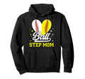 Ball Step Mom Heart Softball Hoodie - Aesthetic Graphic for Adults - T-Shirt, Sweatshirt, Hoodie